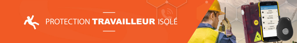 Travailleur Isolé équipement